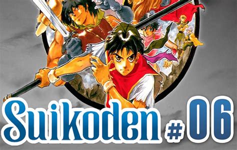 Suikoden 6 Release Date And News - Techwarior