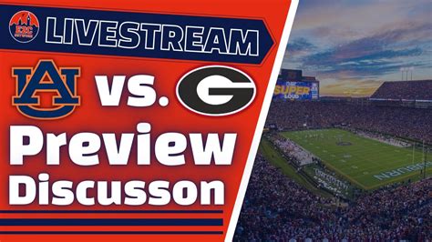 Auburn Football Vs Georgia Preview Livestream Discussion Youtube