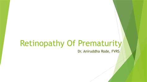 Retinopathy Of Prematurity Rop Classification And Treatments Ppt