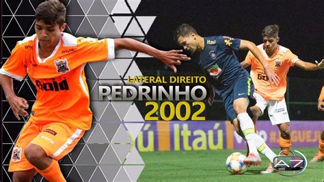 LATERAL DIREITO 2002 PEDRINHO YouTube