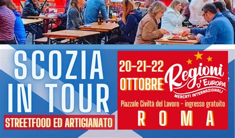 Scozia In Tour E Regioni Deuropa A Roma Dal Al Ottobre