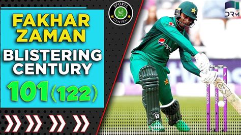 Lets Rewind Fakhar Zaman Hits 1st Century In Pakistan Pakistan Vs