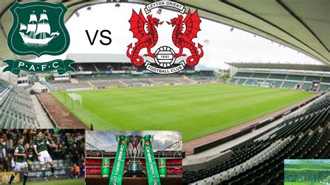 Onto The Next Round We Go Plymouth Argyle Vs Leyton Orient Youtube