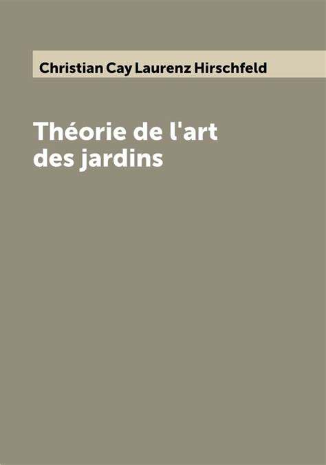 Theorie De L Art Des Jardins