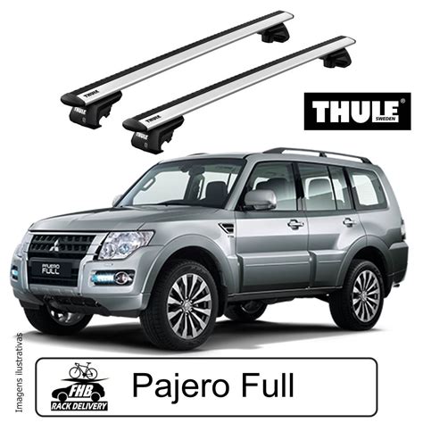 Rack Thule Evo WingBar Para Mitsubishi Pajero Full 2020