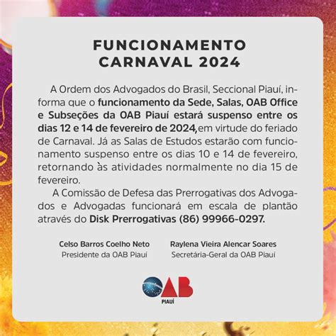 Confira O Funcionamento Da OAB PI No Feriado De Carnaval OAB PI