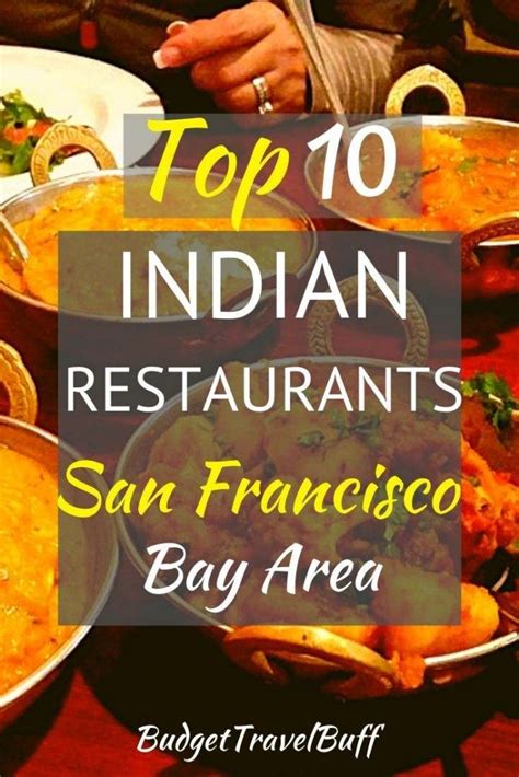 10 Best Indian Restaurants In San Francisco