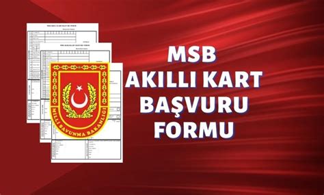 MSB Akıllı Kart Başvuru Formu Askeri Personel