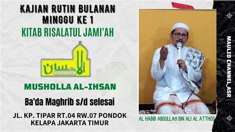 Live Kajian Rutin Bulanan Musholla Al Ihsan Kp Tipar Pondok