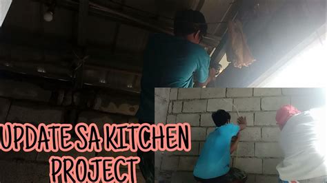 Update Kitchen Project Anu Na Nga Ba Natapos Youtube