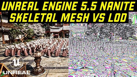 Unreal Engine 5 5 Nanite Skeletal Mesh Vs LOD YouTube