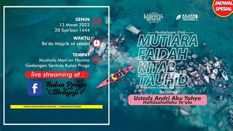 LIVE Mutiara Faidah Kitab Tauhid Mengingkari Takdir Ustadz Andri