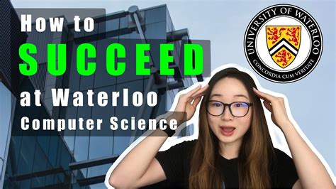 How To Succeed Uwaterloo Cs New Grad Advice Youtube