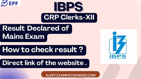 Ibps Crp Clerks Xii Result Declared Of Mains Exam Check Out The