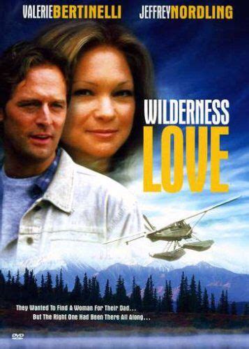 Personally Yours Wilderness Love With Valerie Bertinelli And Jeffrey