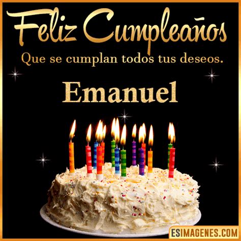 【º‿º】 Feliz Cumpleaños Emanuel【 ️】30 Tarjetas Y 