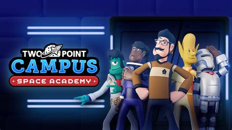 Two Point Campus Two Point Campus Space Academy Brand New DLC