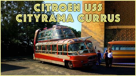 Citroen U Cityrama Currus Paris Futuristic Sightseeing Vehicle