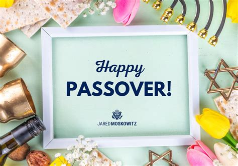 Congressman Jared Moskowitz On Twitter Passover Begins This Evening