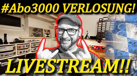 Live Verlosung Vom Abo3000 Gewinnspiel Mit Special Guest YouTube