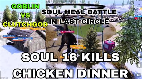 Soul Dominating Performance Kills Chicken Dinner Goblin Vs