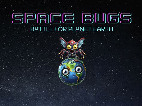 Space Bugs - Battle for Planet Earth by getalife_games