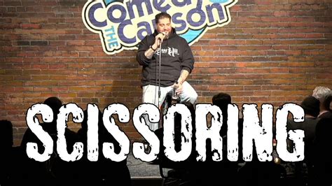 Scissoring Big Jay Oakerson Stand Up Comedy Youtube