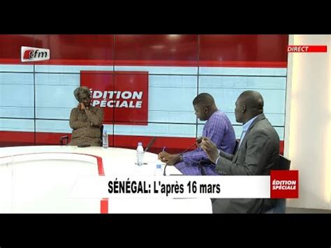 TFM LIVE Edition spéciale avec Pape Ngagne Ndiaye Sénégal L après