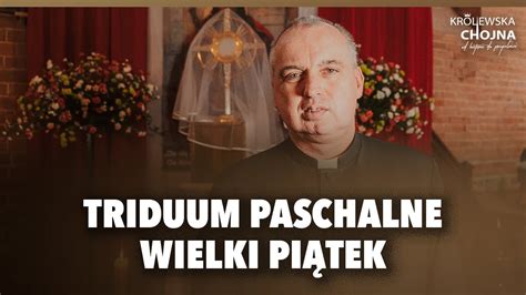 Triduum Paschalne Wielki Piątek YouTube