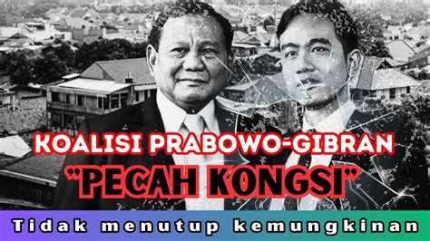 Pecah Kongsi Koalisi Prabowo Gibran Pemilu Indonesia