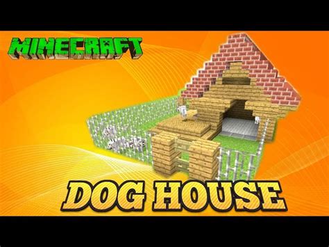 7 Best Minecraft Doghouse Builds