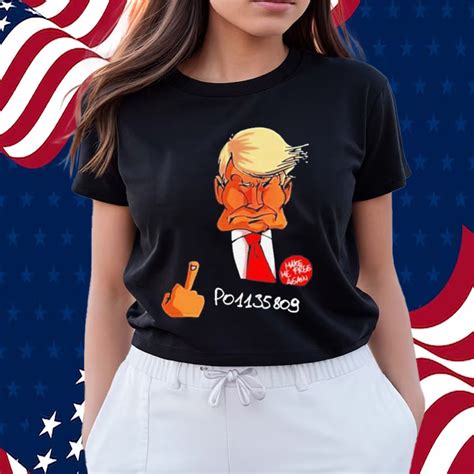 Trump Fuck Mugshot P T Shirt Shirts Owl