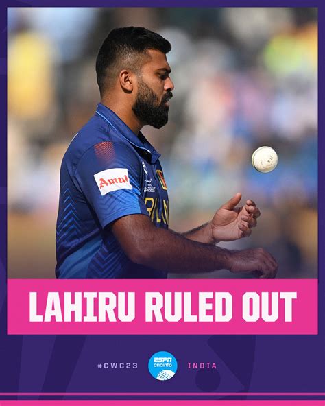 Lahiru Kumara Has Been Ruled Out Of The Remainder Of The World Cup Due