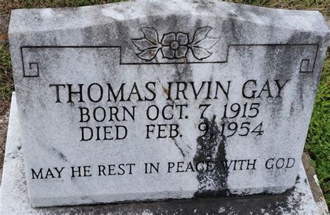 Thomas Irvin Gay Find A Grave Memorial