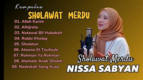 Sholawat Merdu Nissa Sabyan Al Hijrotu Pilihan Album Terpopuler