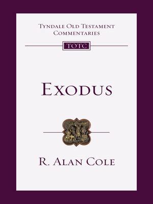 Exodus: an Introduction and Commentary by R. Alan Cole · OverDrive ...