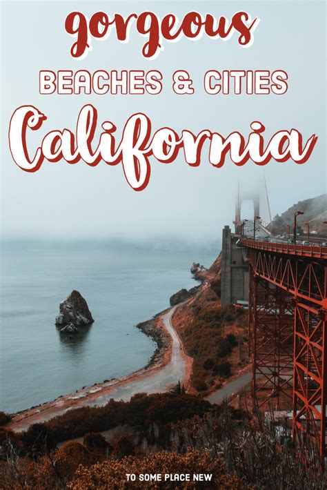 16 Must-See Beach Towns & Coastal Cities in California | California ...