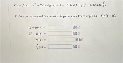 Solved Given Fxx27x And Gx1−x2 Find Fgf−gfg And