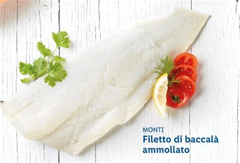 Monti Filetto Di Baccal Ammollato Offerta Di Lidl