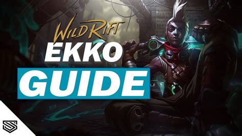 The Ultimate Ekko Guide Build Runes Abilities Combos And More