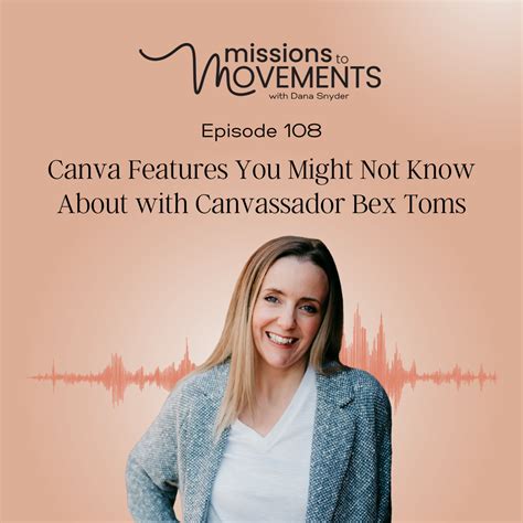 Canva Features You Might Not Know About With Canvassador Bex Toms