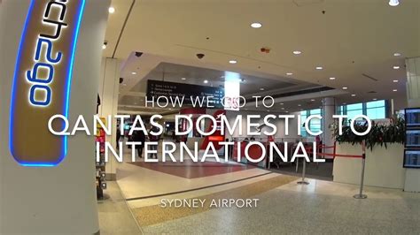 Qantas Domestic To International Terminal In Sydney Youtube