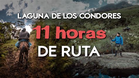 Ruta Al Lugar M S M Stico Del Per Laguna De Los C Ndores Parte