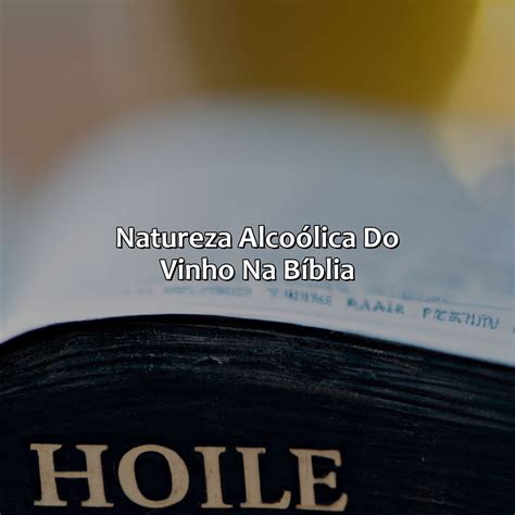 O Vinho Na Bíblia Era Alcoólico Bíblia da Bíblia