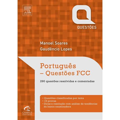 Livro S Rie Quest Es Portugu S Quest Es Fcc Manoel Soares E