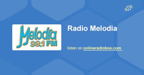 Radio Melodia En Vivo 99 1 MHz FM La Paz Bolivia Online Radio Box