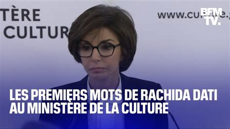 N Ayez Pas Peur Les Premiers Mots De Rachida Dati En Tant Que