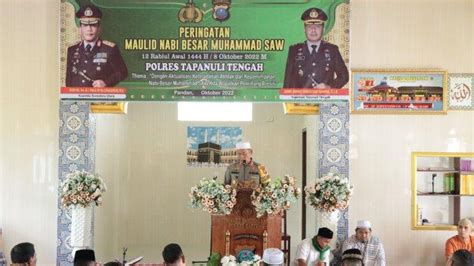 Polres Tapteng Peringati Maulid Nabi 1444 H Tahun 2022 Sebagai Wujud