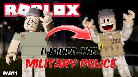 I Joined The Military Police In The Roblox British Army Youtube