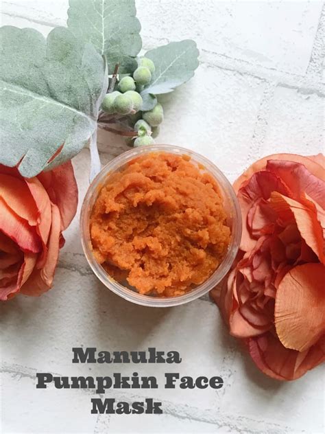 Pumpkin Manuka Honey Face Mask Recipe - Family Focus Blog